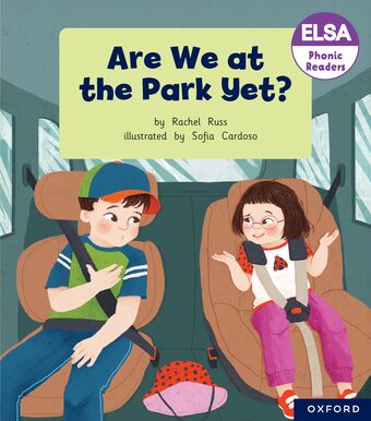 ELSA Phonic Readers Are We at the Park Yet? book cover