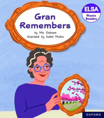 ELSA Phonic Readers Gran Remembers book cover