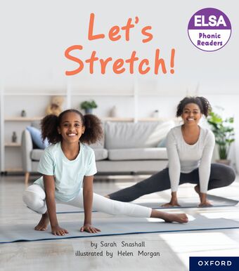 ELSA Phonic Readers Let's Stretch book cover