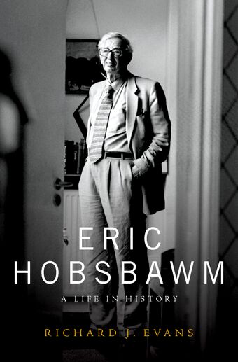 Eric Hobsbawm: A Life in History book cover