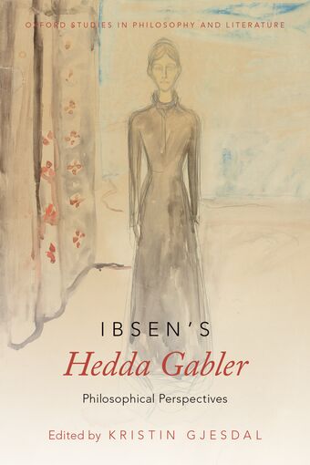 Ibsen's Hedda Gabler Philosophical Perspectives book cover