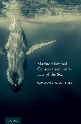 Marine Mammal Conservation and the Law of the Sea book cover
