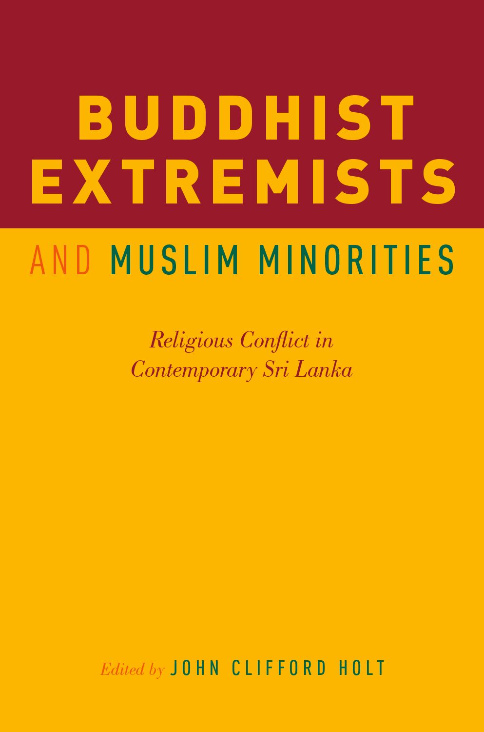 Buddhist Extremists and Muslim Minorities book cover
