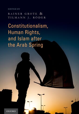 Constitutionalism, Human Rights, and Islam after the Arab Spring book cover