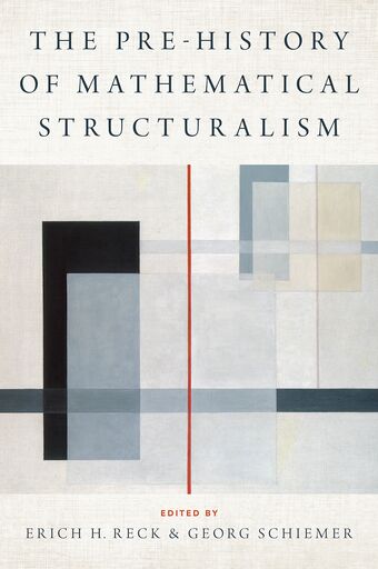 The Prehistory of Mathematical Structuralism book cover