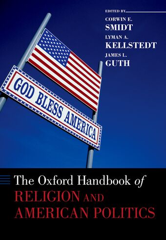 The Oxford Handbook of Religion and American Politics book cover