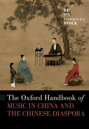 The Oxford Handbook of Music in China and the Chinese Diaspora book cover