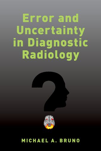Error and Uncertainty in Diagnostic Radiology book cover