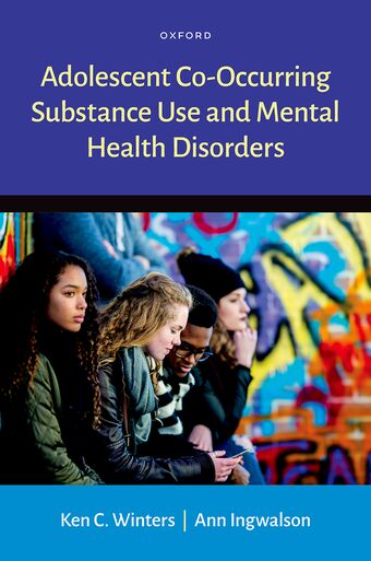 Adolescent Co-Occurring Substance Use and Mental Health Disorders book cover