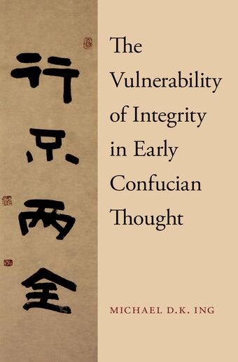 The Vulnerability of Integrity in Early Confucian Thought book cover