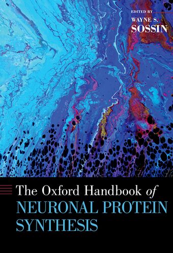 The Oxford Handbook of Neuronal Protein Synthesis book cover