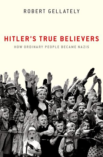 Hitler's True Believers book cover