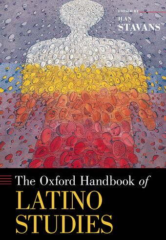 The Oxford Handbook of Latino Studies book cover