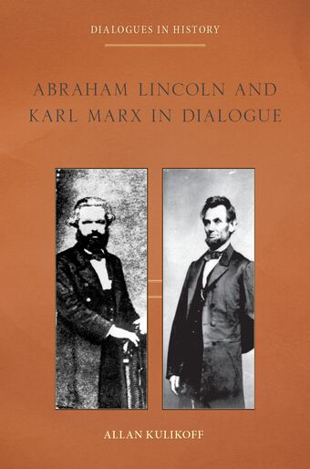 Abraham Lincoln and Karl Marx in Dialogue book cover