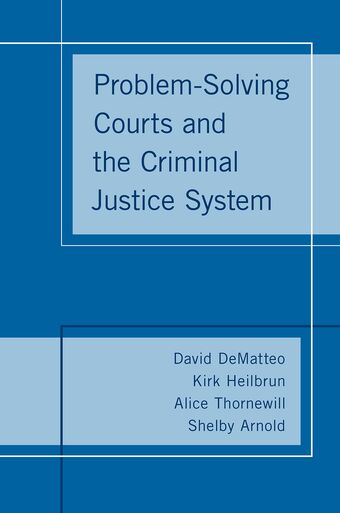 Problem-Solving Courts and the Criminal Justice System book cover
