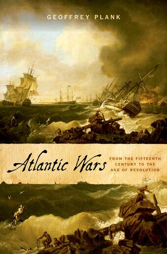Atlantic Wars From the Fifteenth Century to the Age of Revolution book cover