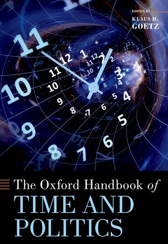 The Oxford Handbook of Time and Politics book cover