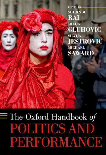The Oxford Handbook of Politics and Performance book cover
