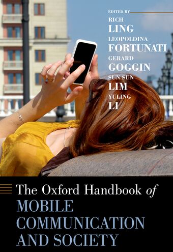 The Oxford Handbook of Mobile Communication and Society book cover