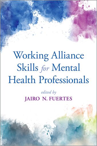 Working Alliance Skills for Mental Health Professionals book cover