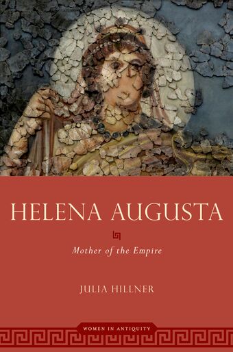Helena Augusta Mother of the Empire book cover