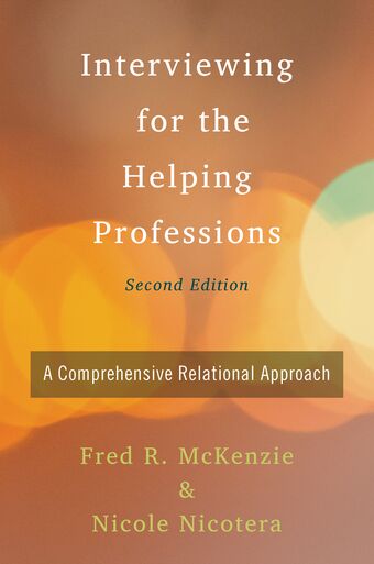 Interviewing for the Helping Professions book cover