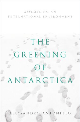The Greening of Antarctica book cover