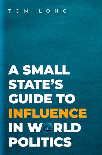 A Small State's Guide to Influence in World Politics book cover
