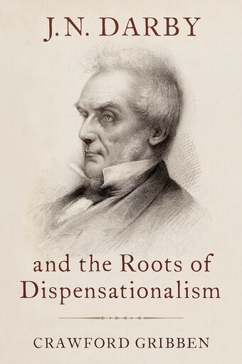 J.N. Darby and the Roots of Dispensationalism book cover