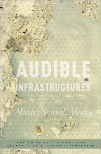 Audible Infrastructures book cover