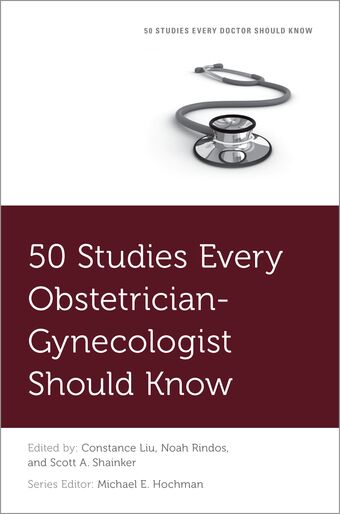 50 Studies Every Obstetrician-Gynecologist Should Know book cover
