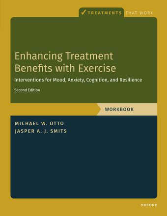 Enhancing Treatment Benefits with Exercise - WB Component Interventions for Mood book cover
