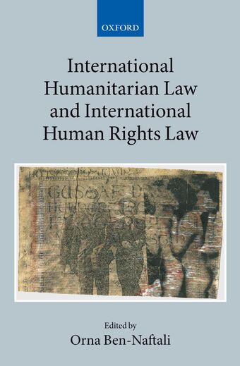International Humanitarian Law and International Human Rights Law book cover