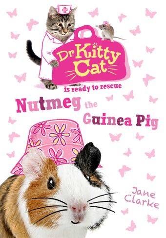 Dr KittyCat is Ready to Rescue Nutmeg the Guinea Pig book cover