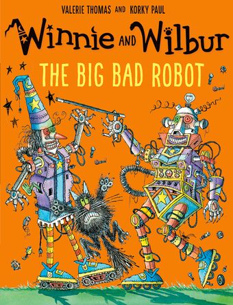 Winnie and Wilbur: The Big Bad Robot book cover