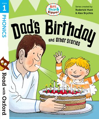 Read with Oxford Stage 1 Biff, Chip and Kipper Dad's Birthday and Other Storie book cover
