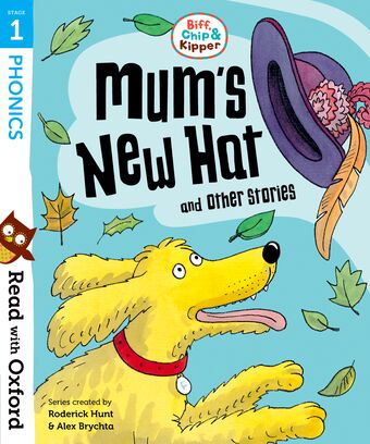 Read with Oxford Stage 1 Biff, Chip and Kipper Mum's New Hat and Other Storie book cover