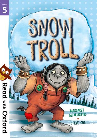 Read with Oxford Stage 5 Snow Troll book cover