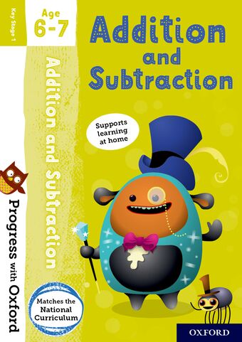 Progress with Oxford: Addition and Subtraction Age 6-7 book cover