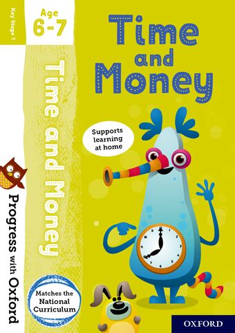 Progress with Oxford: Time and Money Age 6-7 book cover