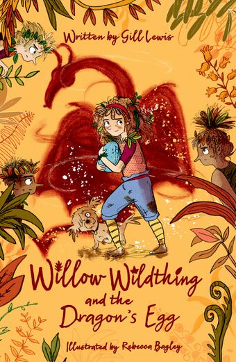Willow Wildthing and the Dragon's Egg book cover