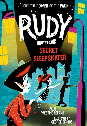 Rudy and the Secret Sleepskater book cover
