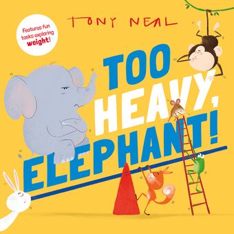 Too Heavy, Elephant! book cover