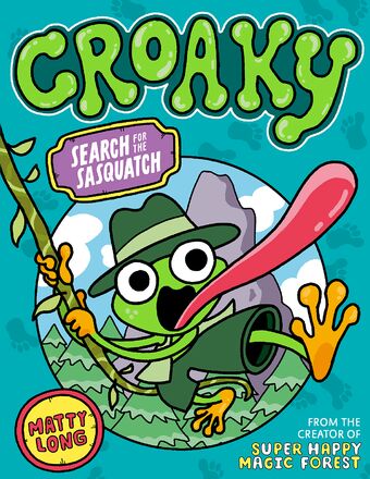 Croaky: Search for the Sasquatch book cover