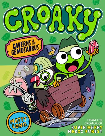 Croaky: Caverns of the Gemosaurus book cover
