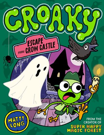 Croaky: Escape from Crow Castle book cover