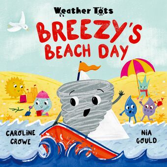 Weather Tots: Breezy's Beach Day book cover