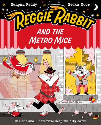 Reggie Rabbit and the Metro Mice book cover