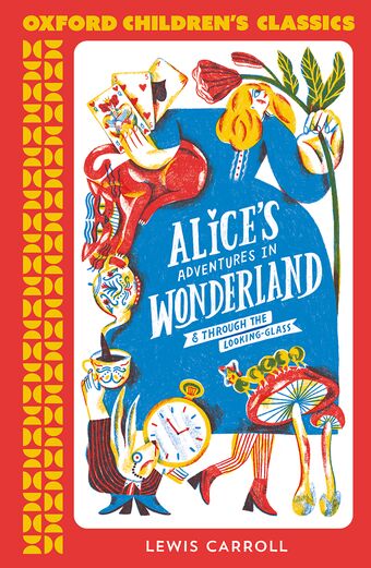 Oxford Children's Classics: Alice's Adventures in Wonderland book cover