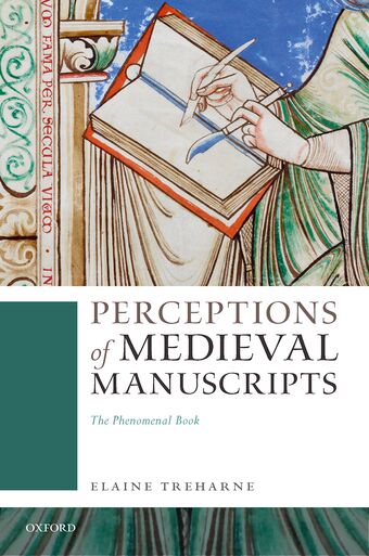 Perceptions of Medieval Manuscripts The Phenomenal Book book cover